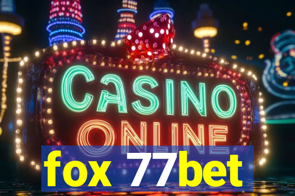 fox 77bet